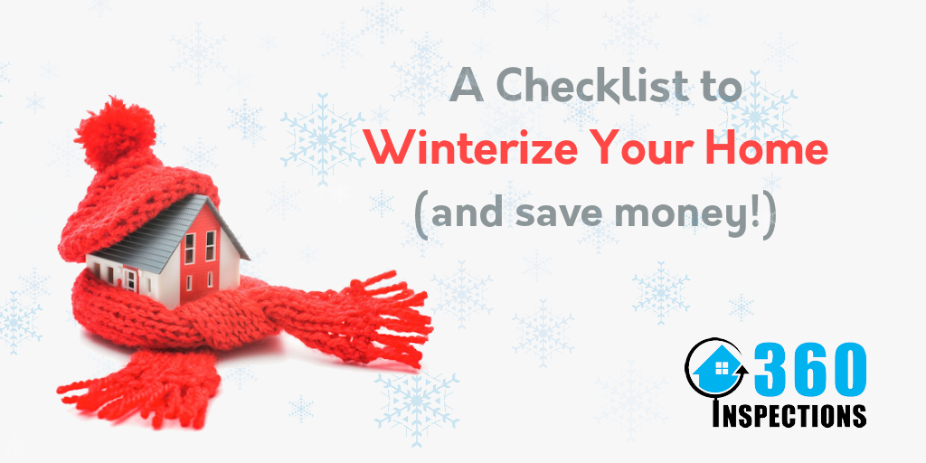 Winterize Home Checklist - 360 Inspections KC